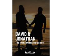David and Jonathan: The first homosexual couple