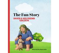 David and the Very Big Giant: Bible Stories for Kids Ages 3-5: A Fun Way to Build Courage and Faith David and Goliath Children's story book