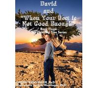 David and When Your Best is Not Good Enough: THREE (The Thinking Tree)