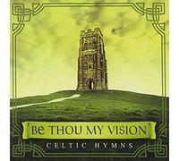David Arkenstone - Be Thou My Vision: Celtic Hymns