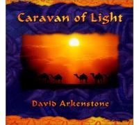 David Arkenstone - Caravan of Light