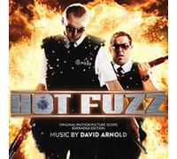 David Arnold - Hot Fuzz (Original Soundtrack) - Expanded Edition
