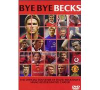 David Beckham: Bye Bye Becks [Edizione: Regno Unito] [Reino Unido] [DVD]