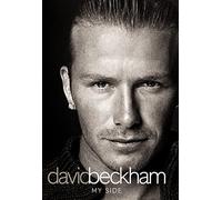 David Beckham: My Side: My Side - The Autobiography