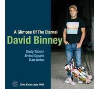 David Binney – A Glimpse of The Eternal – CD (Jewel Case, Importación USA)