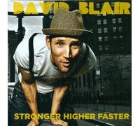David Blair - Stronger, Higher, Faster