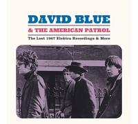 David Blue & The American Patrol - The Lost 1967 Elektra Recordings & More [Vinilo]