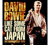 David Bowie - Like Some Cat From Japan