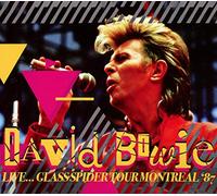 David Bowie - Live...Glass Spider Tour Montreal '87 [Import allemand]