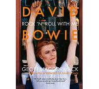 David Bowie: Rock n Roll with me /anglais