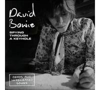 David Bowie Spying Through a Keyhole: Demos and Unrele (Vinyl) (Importación USA)
