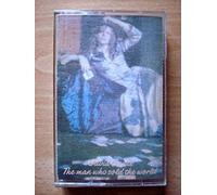 DAVID BOWIE - THE MAN WHO SOLD THE WORLD