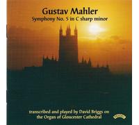 David Briggs at the Organ of Gloucester Cathedral - Mahler: Symphony No.5 (arranged by David Briggs for Organ)