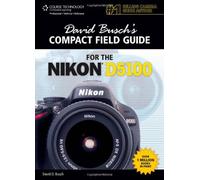 [ DAVID BUSCH'S COMPACT FIELD GUIDE FOR THE NIKON D5100 ] By Busch, David D ( Author) 2011 [ Spiral ]