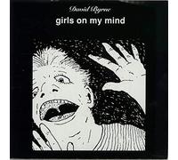 David Byrne - Girls On My Mind