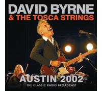 David Byrne & The Tosca Austin 2002: The Classic Radio B (CD) (Importación USA)