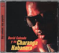 David Calzado & La Chara - Soy Cubano Soy Popular