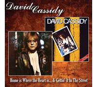 David Cassidy - Home Is Where The Heart Is / Gettin' It In The Street