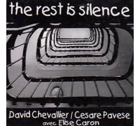 David Chevalier - The Rest Is Silence