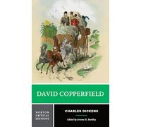 David Copperfield: A Norton Critical Edition: 0