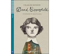 David Copperfield. Con espansione online (Teen Eli readers Stage 3 B1)