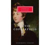 David Copperfield: Introduction by Michael Slater (Everyman's Library Classics Series)