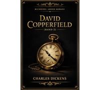David Copperfield - Teil 2