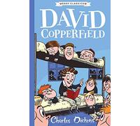 DAVID COPPERFIELD: The Charles Dickens Children's collection (Easy Classics): 4