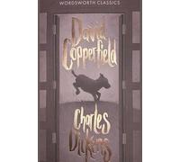 David Copperfield (Wordsworth Classics)