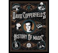 David Copperfield – David Copperfield's History of Magic – Simon & Schuster