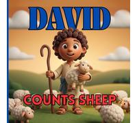 David Counts Sheep (God's Big Stories For Little Hearts)