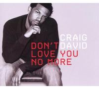 David,Craig - Don't Love You No More [Import]