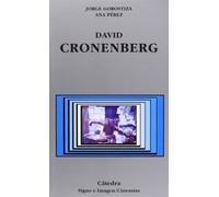 David Cronenberg (Signo e imagen - Signo e imagen. Cineastas)