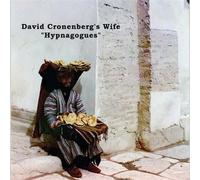 David Cronenbergs Wife - Hypnagogoes