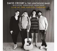 David Crosby - Live At The Capitol Theatre
