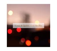 David Cross & Sean Quinn – Cold Sky Blue