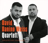David & Danino Weiss Quartett - Violets for Your Furs