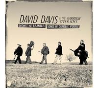 David Davis & the Warrior River Boat - Didn´t He Ramble: Songs of Charlie Poole