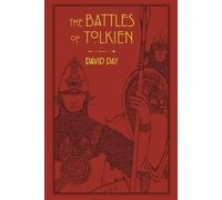 David Day The Battles of Tolkien (Tapa blanda) Tolkien Illustrated Guides