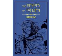 David Day The Heroes of Tolkien (Tapa blanda) Tolkien (Importación USA)