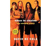 David De Sola Alice in Chains (Tapa blanda)