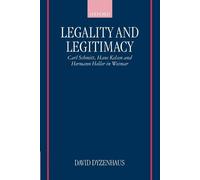 David Dyzenhaus Legality and Legitimacy (Tapa blanda)