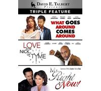 David E. Talbert Triple Feature (What Goes Around Comes Around / Love in the Nick of Tyme / Mr. Right Now) by Avant