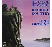 David Essig - Redbird Country & High Ground