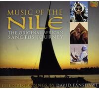 David Fanshawe - Music of the Nile: The Original African Sanctus J