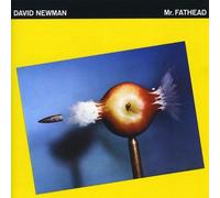 David "Fathead" Newman - Mr. Fathead