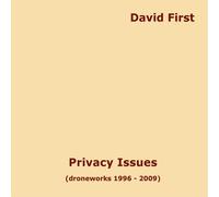 David First - Privacy Issues U Droneworks 1996 Û 2009