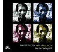David Friesen & Mal Waldron - Remembering Mal