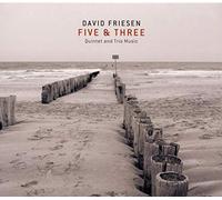 David Friesen/Uwe Kropinski - Five & Three