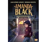 David G. Forés Amanda Black - Die Mission beginnt: Der erste myster (Tapa dura)